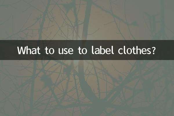 Qu'utiliser pour étiqueter les vêtements ?