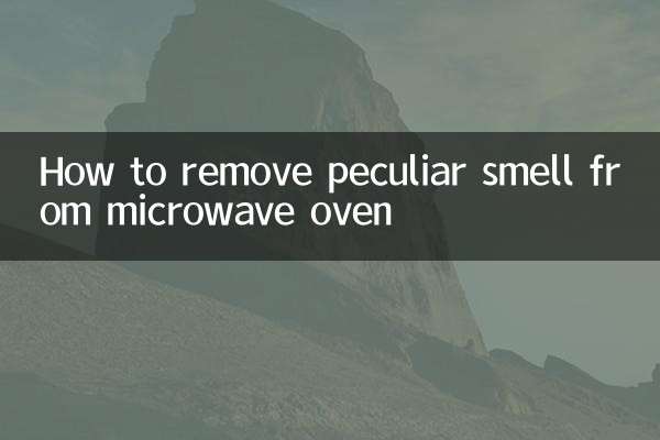 Comment éliminer l'odeur particulière du four à micro-ondes