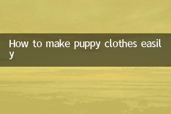 Come realizzare facilmente i vestiti per i cuccioli