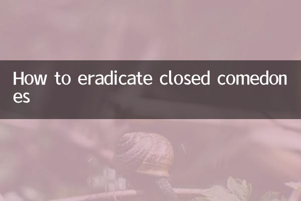 So beseitigen Sie geschlossene Komedonen
