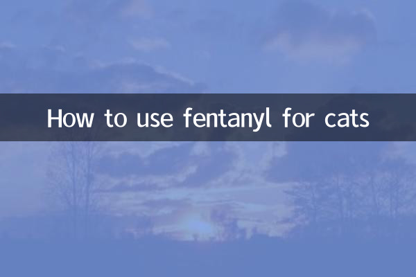 Cómo utilizar fentanilo para gatos