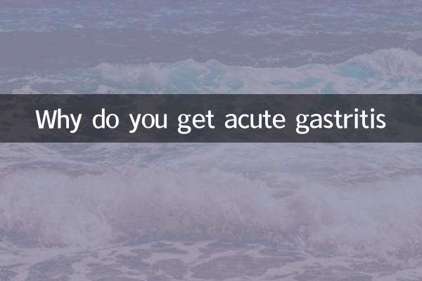 Why do you get acute gastritis