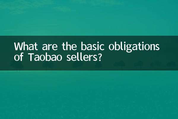 ¿Cuáles son las obligaciones básicas de los vendedores de Taobao?