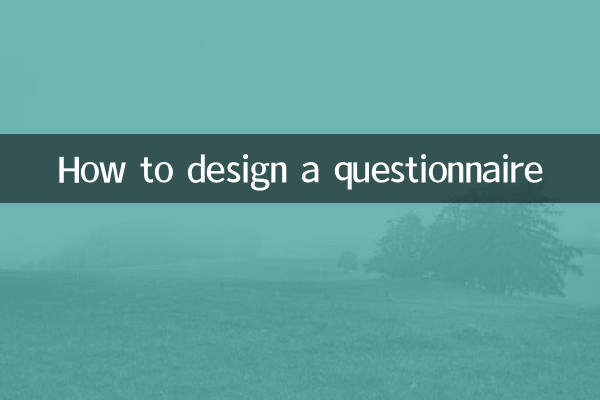 How to design a questionnaire