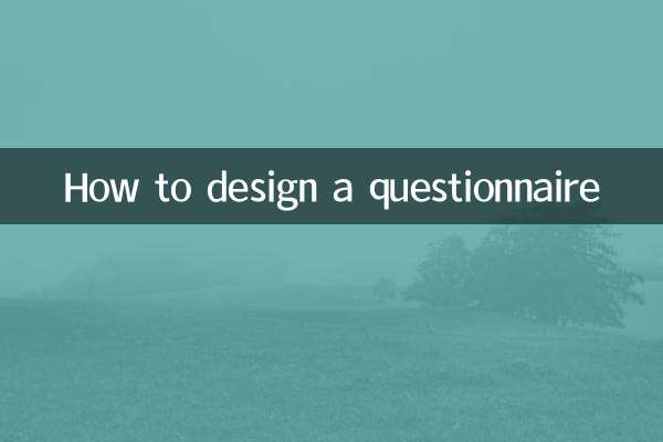 How to design a questionnaire