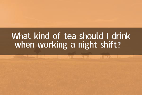 Que tipo de chá devo beber quando trabalho no turno da noite?