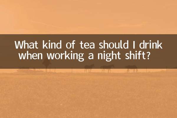 Que tipo de chá devo beber quando trabalho no turno da noite?