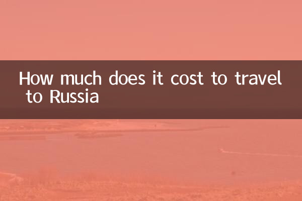 How much does it cost to travel to Russia