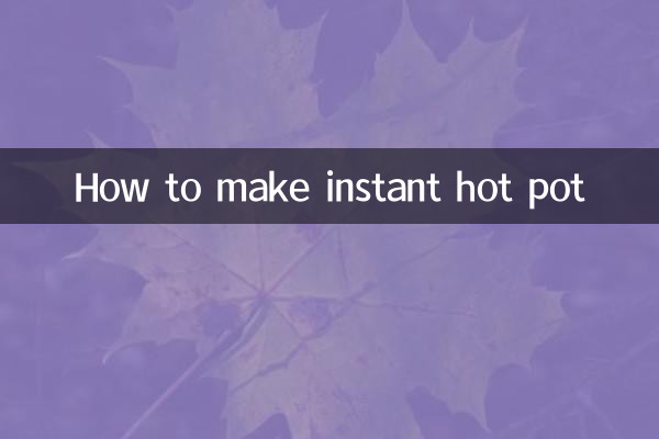 So bereiten Sie einen Instant-Hot Pot zu