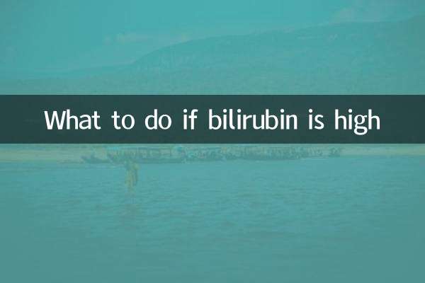 Que faire si la bilirubine est élevée
