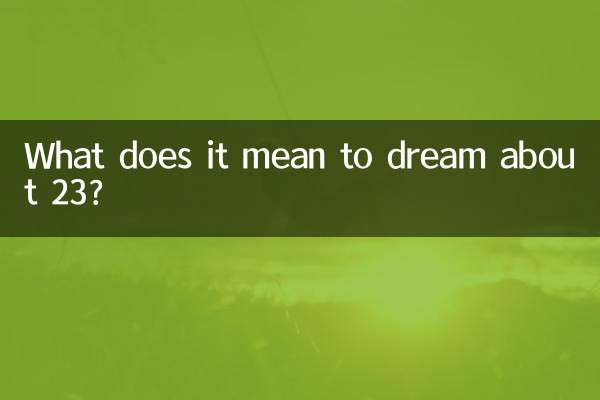 Was bedeutet es, von 23 zu träumen?