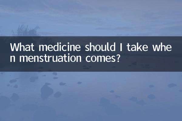 Que remédio devo tomar quando chega a menstruação?