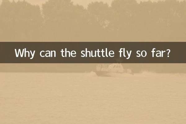 Warum kann das Shuttle so weit fliegen?