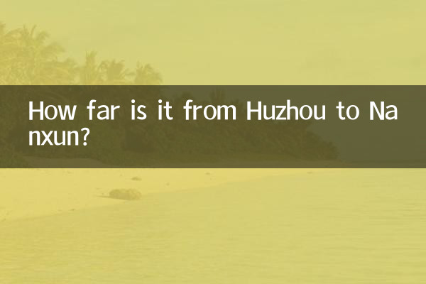 Huzhou থেকে Nanxun এর দূরত্ব কত?