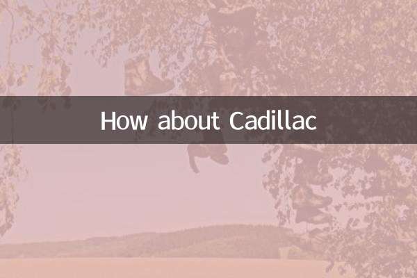 Wie wäre es mit Cadillac