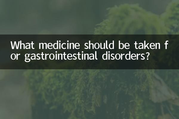 ¿Qué medicamento se debe tomar para los trastornos gastrointestinales?