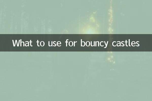 Que utilizar para castillos hinchables