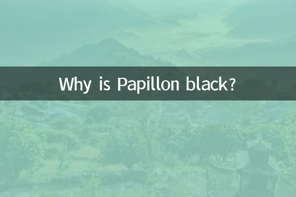 Por que Papillon é preto?