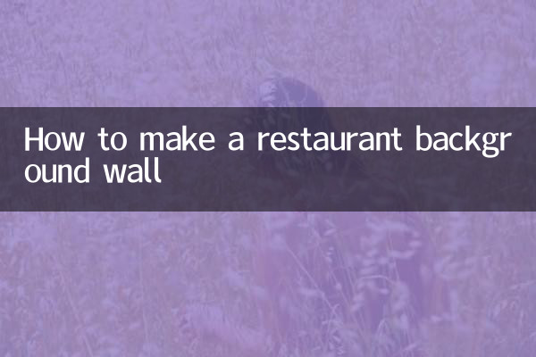 Comment faire un mur de fond de restaurant