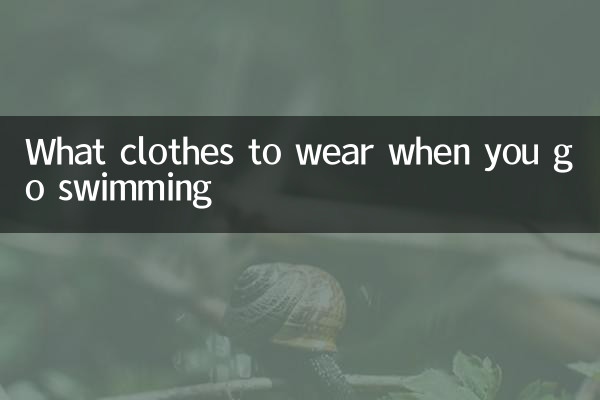 What clothes to wear when you go swimming