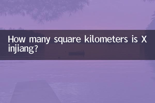 How many square kilometers is Xinjiang?