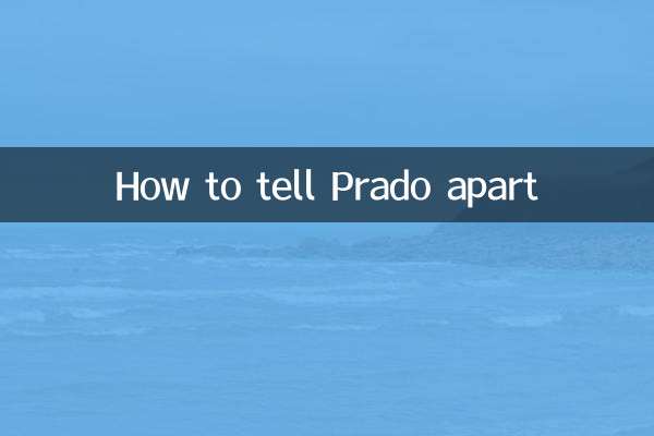 Comment distinguer le Prado