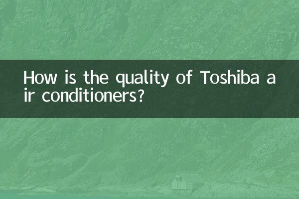 ¿Cómo es la calidad de los aires acondicionados Toshiba?