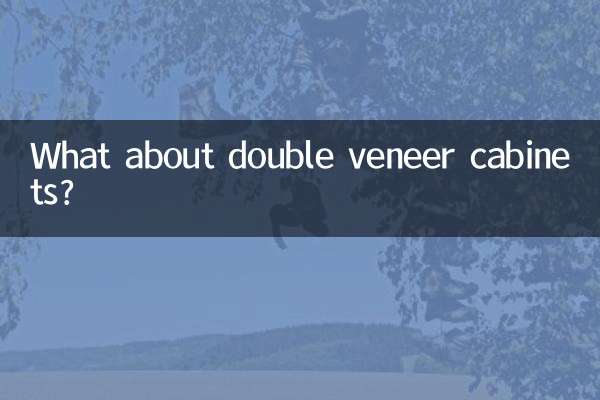 What about double veneer cabinets?