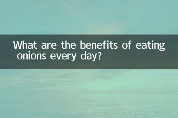 Welche Vorteile hat es, jeden Tag Zwiebeln zu essen?