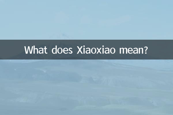 What does Xiaoxiao mean?