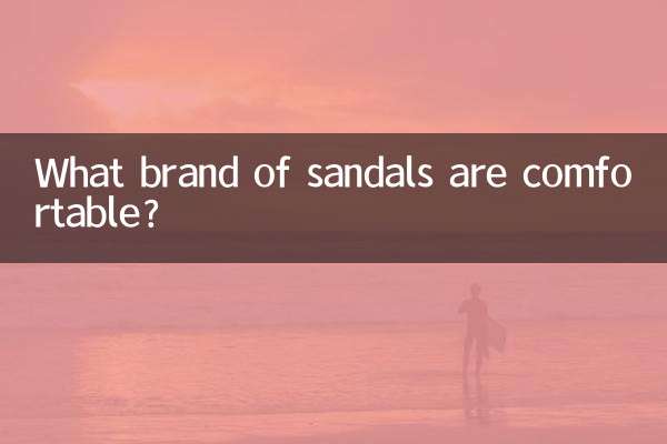Welche Sandalenmarke ist bequem?