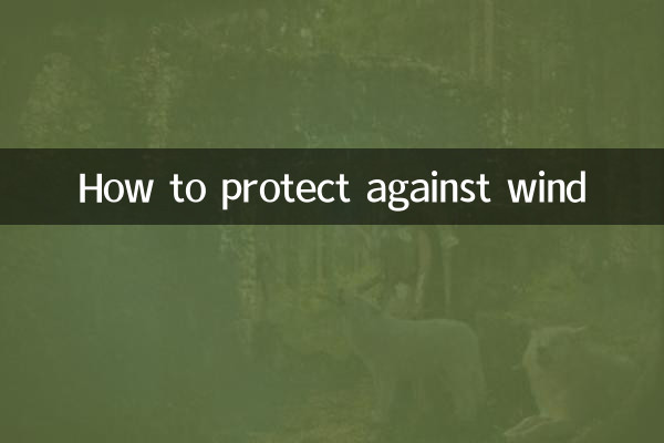 Come proteggersi dal vento