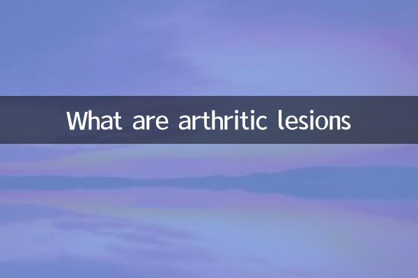 Que sont les lésions arthritiques