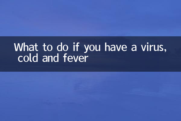 Was tun, wenn Sie ein Virus, Kälte und Fieber haben