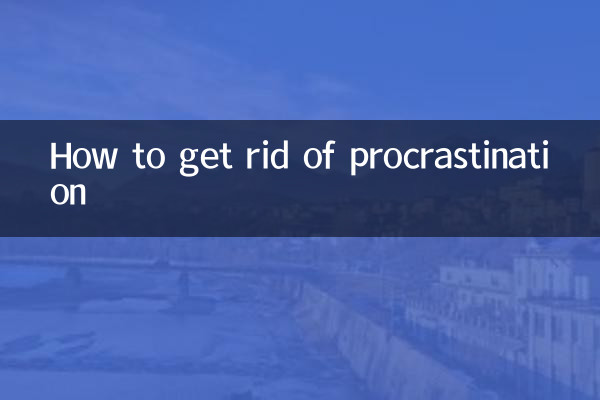 Comment se débarrasser de la procrastination