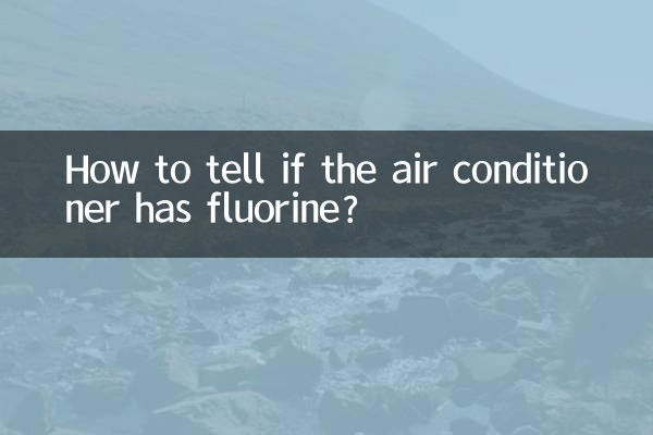 Wie erkennt man, ob die Klimaanlage Fluor enthält?