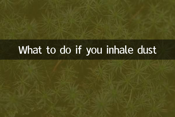 Qué hacer si inhalas polvo