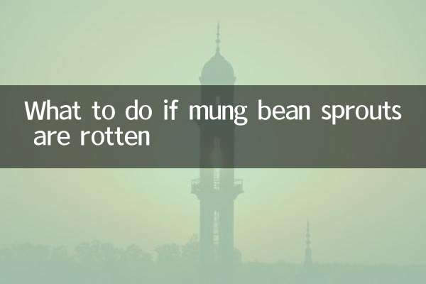 Que faire si les germes de haricot mungo sont pourris