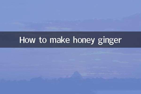 طرز تهیه زنجبیل عسلی