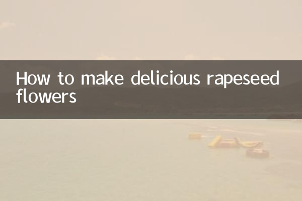 So bereiten Sie köstliche Rapsblüten zu