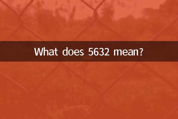 What does 5632 mean?