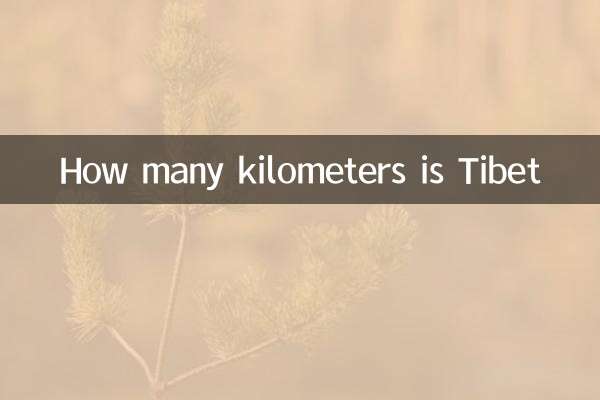 How many kilometers is Tibet