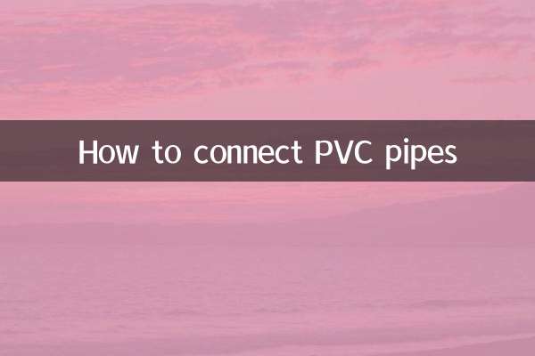 Comment connecter des tuyaux en PVC