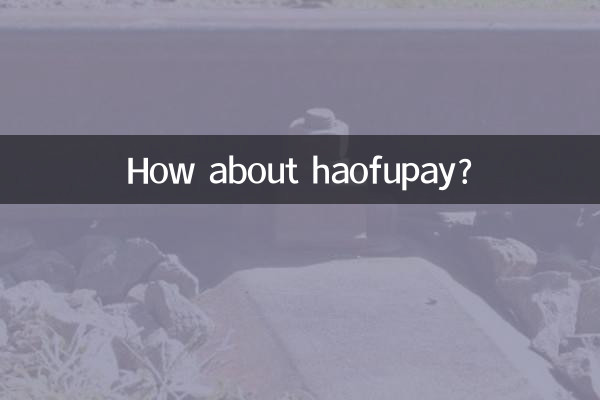¿Qué tal haofupay?