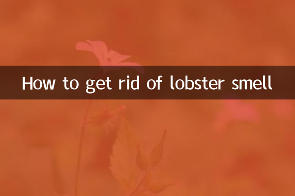 How to get rid of lobster smell