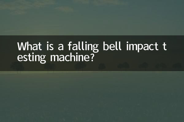 O que é uma máquina de teste de impacto de sino em queda?