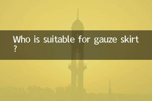 Who is suitable for gauze skirt?