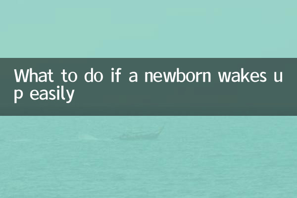 Qué hacer si un recién nacido se despierta con facilidad