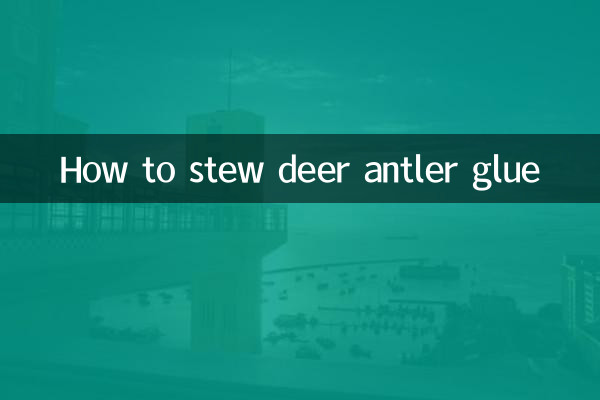 How to stew deer antler glue