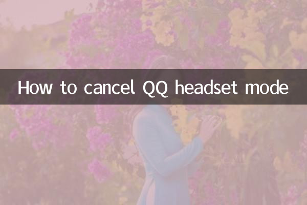 Cómo cancelar el modo de auriculares QQ